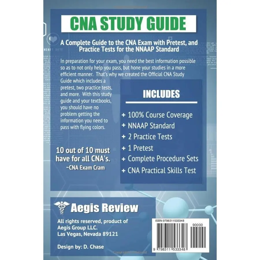 The Official CNA Study Guide: A Complete Guide to the CNA Exam with Pretest, and Practice Tests for the NNAAP Standard