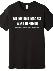 Men'S Funny Religious Jail Humor T-Shirt - Large Size (Plus Size Available) - All My Role Models Have Gone to Jail , Paul, Joseph, Daniel, Peter, John - Heavyweight 100% Cotton Tee - Casual Christian Apparel for Church Events & Casual Attire - Funny Bibli