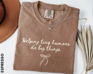 Comfort Colors Helping Tiny Humans Do Big Things T-Shirt, Gift for Teacher, Coquette Teacher Tee, Back To School Teacher Shirt, Kindergarten Teacher Shirt