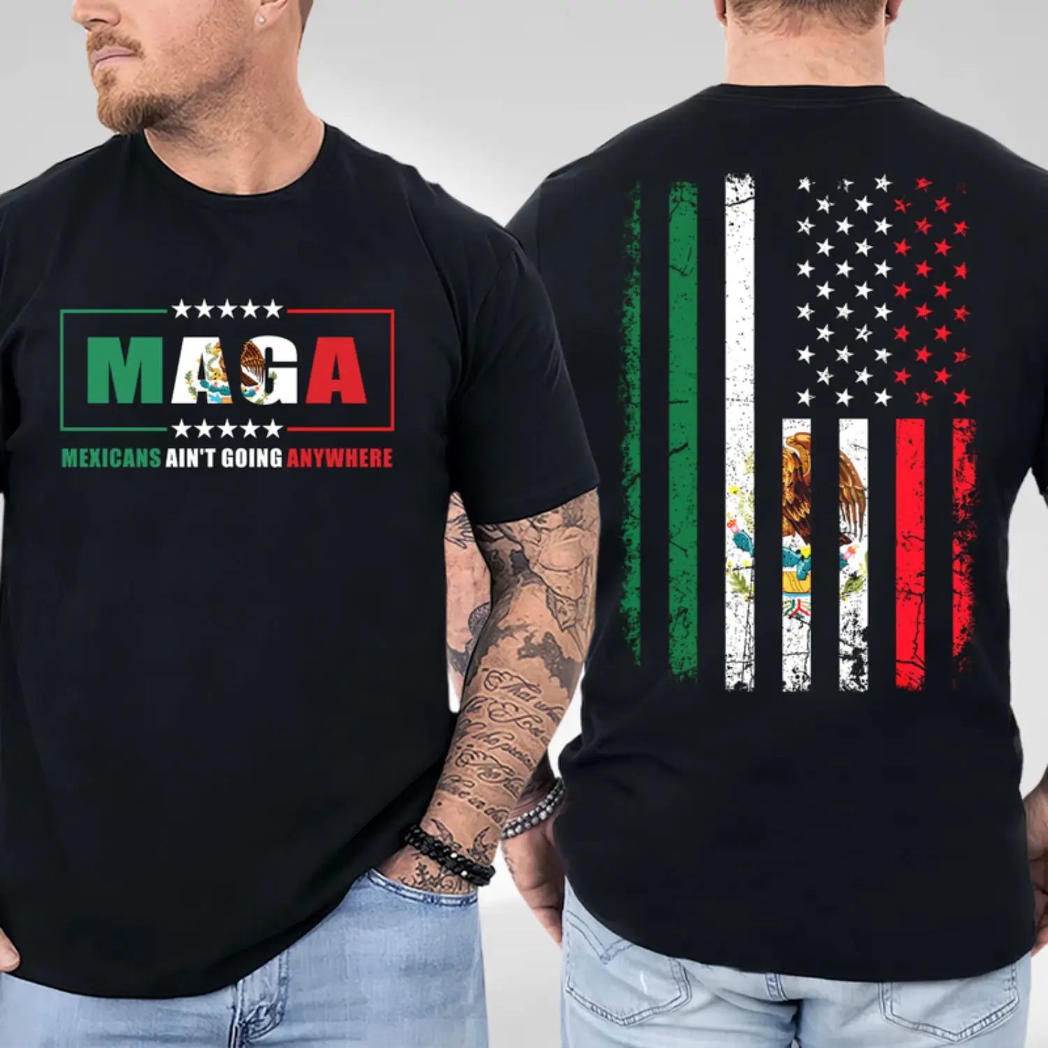 MAGA Mexicans Ain't Going Anywhere Shirt, USA Mexico Flag 2 Side Shirt, Maga Immigration T-Shirt, Trendy Graphic Unisex Shirt,  Cotton Tee