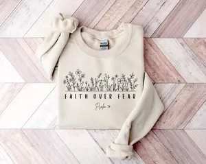 Faith over Fear Sweatshirt, Psalm 34 Christian Sweatshirt, Bible Verse Shirt, Religious Sweater, Faith Gifts For Girlfriend