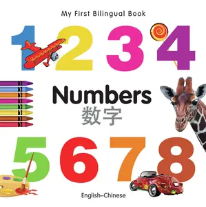 USED-My First Bilingual Book-Numbers (English-Chinese) by Milet Publishing (Board book)