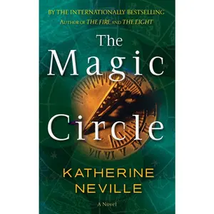 USED-The Magic Circle by Neville, Katherine (Mass Market Paperback)