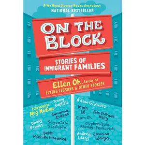 On the Block: Stories of Immigrant Families -- Ellen Oh - Paperback