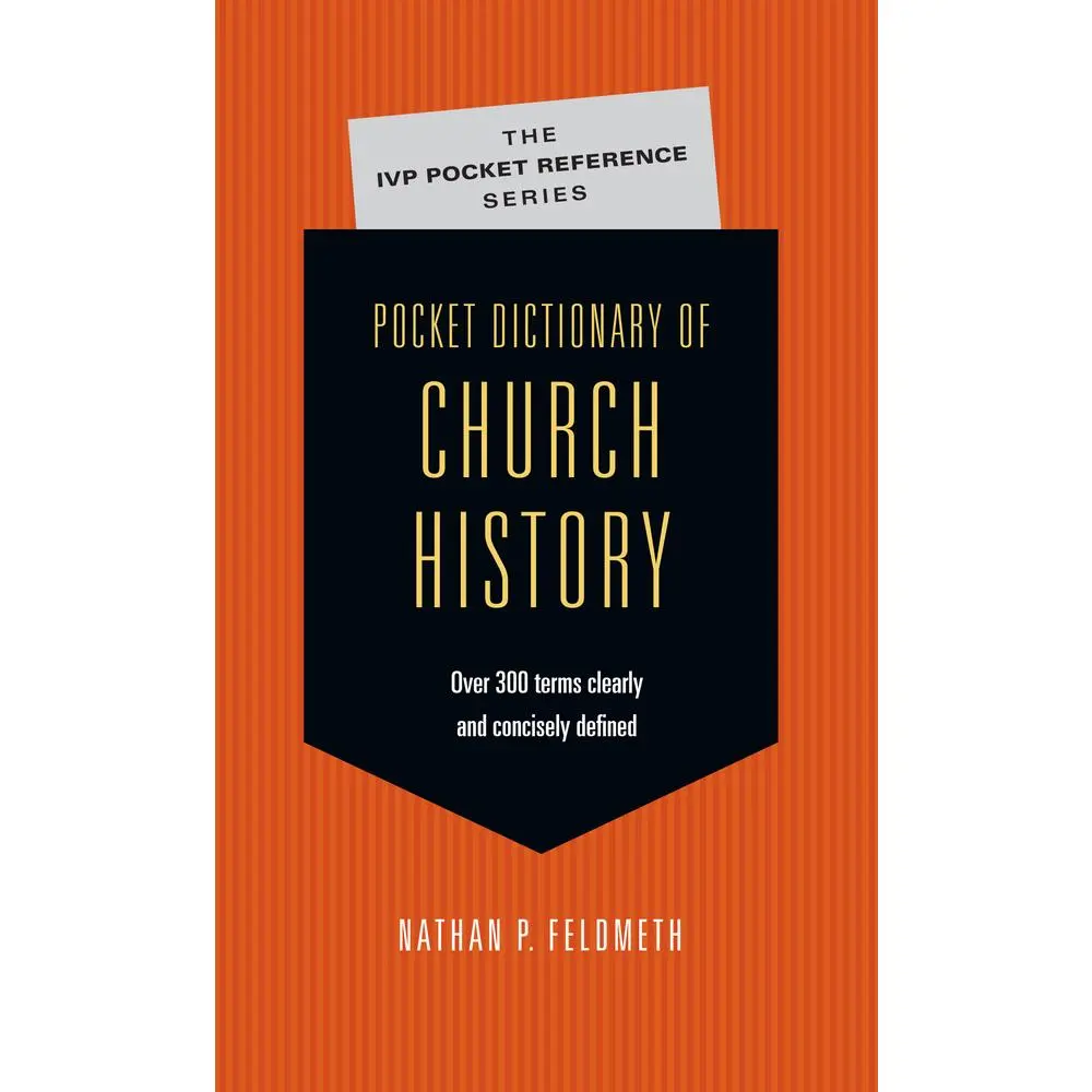USED-Pocket Dictionary of Church History by Feldmeth, Nathan P. (Paperback)