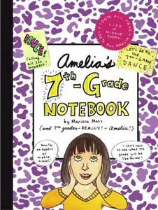 USED-Amelia's 7th-Grade Notebook by Marissa Moss (Hardcover)