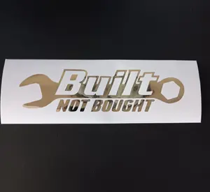Built Not Bought Decal/ Sticker