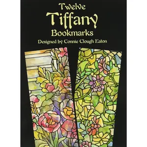 Twelve Tiffany Bookmarks (Dover Bookmarks)