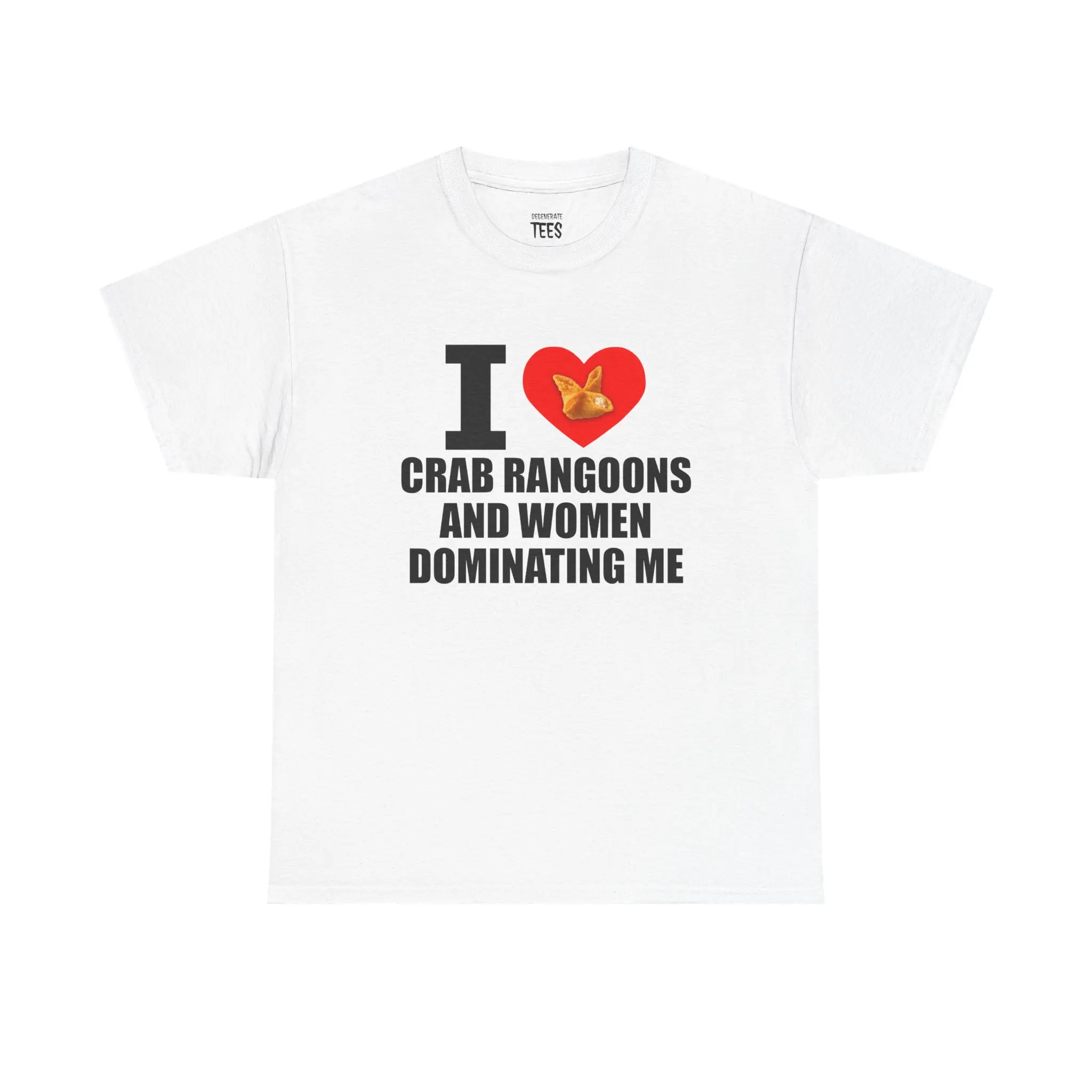 I Heart Crab Rangoons And Women Dominating Me Shirt - Funny Rangoon T-Shirt, Meme Shirt, Graphic T Shirt Graphic Shirt Tee Casual Tops