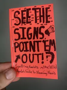 See the Signs, Point 'Em Out - Spotting Fascists in the Wild