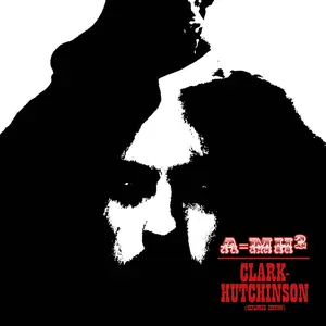 Clark-Hutchinson / A=Mh2 - A=MH2 (Expanded Edition)  [COMPACT DISC - CD]