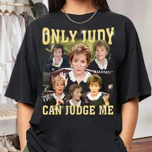 Cotton Short Sleeve T-Shirt Only Judy Can Judge Me Tshirt, Hoodie and Sweatshirt for autumn and winter, Courtroom, Celebrity, Funny Birthday Gift, Unisex T-Shirt, Gifts For Friend, Short Sleeve Tee Shirt, Womenswear Comfort Fabric Top Collar Elastic Fit