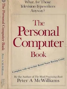 USED-The Personal Computer Book by Peter McWilliams (Paperback)