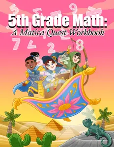 5th Grade Math: A Matica Quest Workbook: 1500 Problems for Practice, Remediation and Enrichment