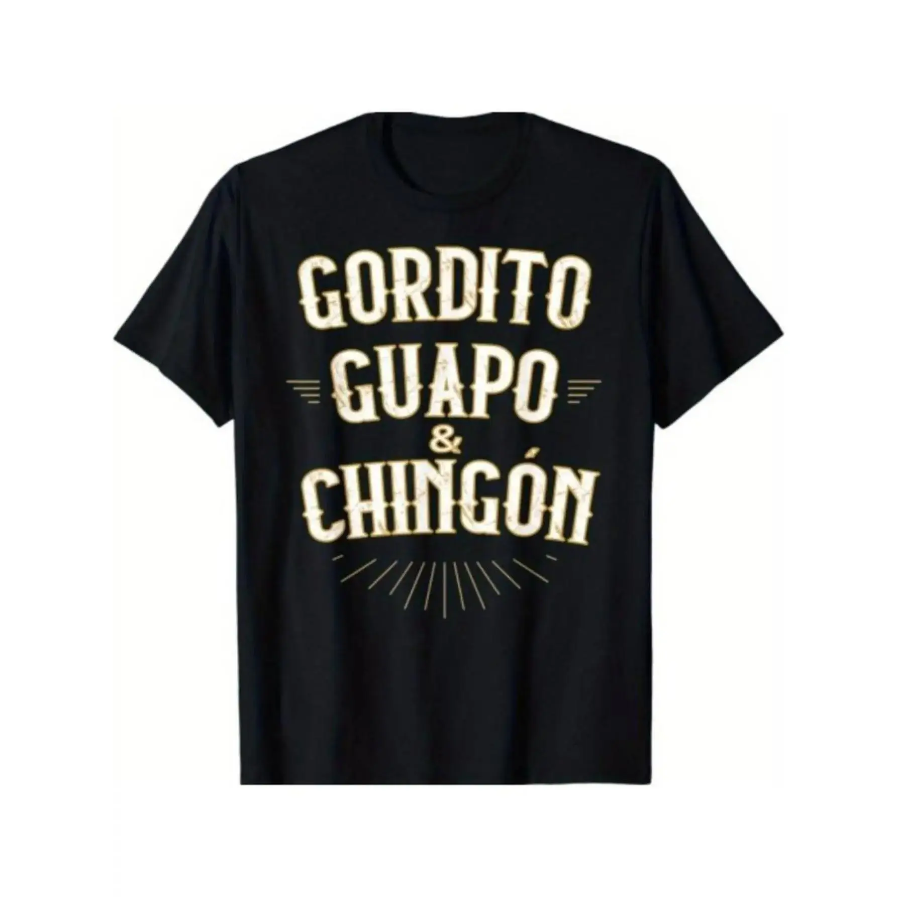 Chubby, Handsome and Awesome - Funny Mexican T-Shirt Crewneck Cotton