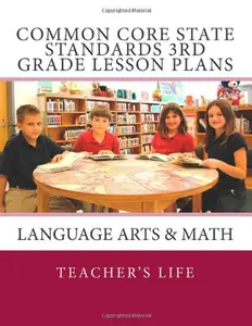 USED-Common Core State Standards 3rd Grade Lesson Plans: Language Arts & Math by Teacher's Life (Paperback)