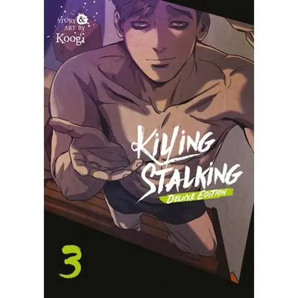 Killing Stalking: Deluxe Edition Vol. 3 -- Koogi - Paperback
