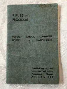 Rules of Procedure: Beverly School Committee, Beverly Massachusetts 1939 - Historical Document: Rules of Procedure for the Beverly, MA School Committee