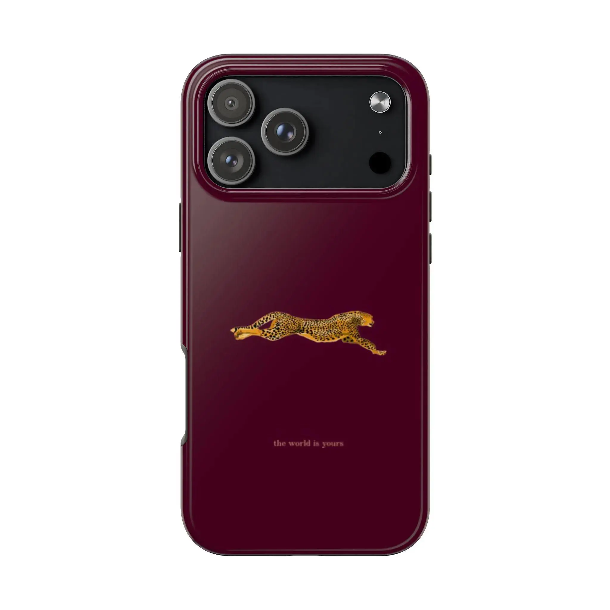 Cheetah "The World Is Yours" Phone Case Burgundy Tough Phone Case, elegant, dark feminine Suitable for iPhone 17-11 Pro Max/Plus and  Samsung Galaxy S23-25
