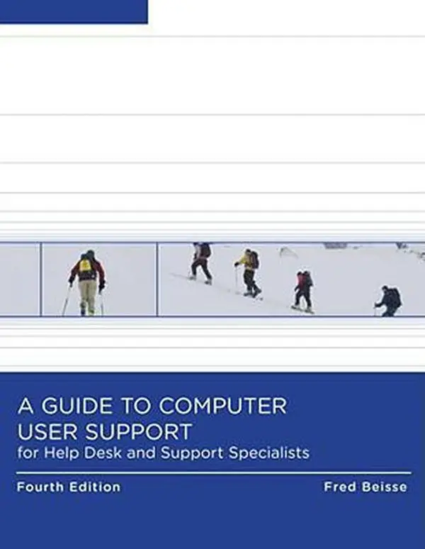 USED-A Guide to Computer User Support for Help Desk and Support Specialists by Fred Beisse (Paperback)