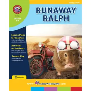 Rainbow Horizons JSLA30 Runaway Ralph - Novel Study - Grade 3 to 4