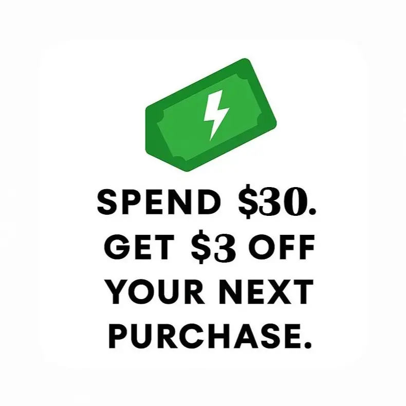 Spend $30, Get $3 Off Your Next Purchase