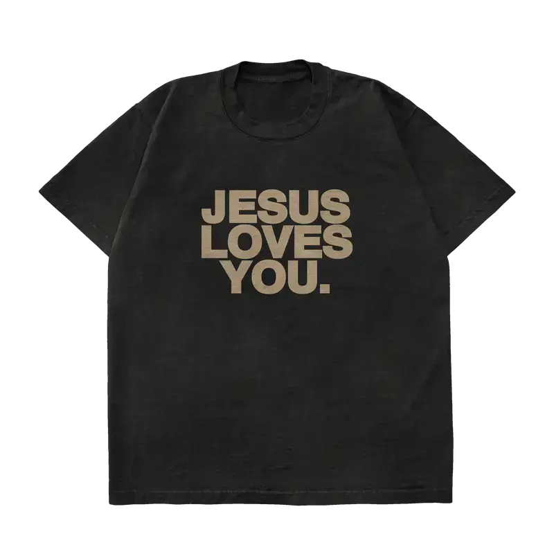John 15:12 - JESUS LOVES YOU Shirts, Graphic Christian Tee Shirts Designed For Both Men and Women