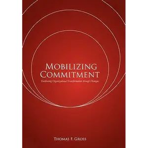 Mobilizing Commitment - Hardcover