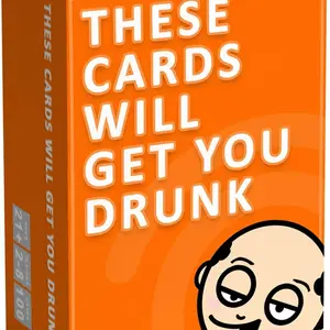 These Cards Will Get You Drunk | Adult Party Drinking Game Cards