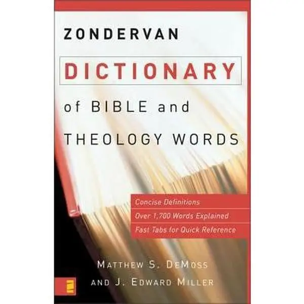 USED Book - Zondervan Dictionary of Bible and Theology Words by DeMoss, Matthew S. (Paperback) - english