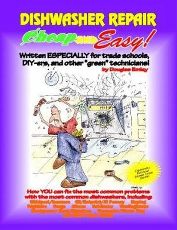 Used Good Softcover Dishwasher Repair Manual - Pump Guidance, Common Complaints Covered, 0.6 lb, 70pp, Cheap & Easy Appliance Repair Series by Douglas G. Emley (Humanities & Social Sciences, Parenting & Family)