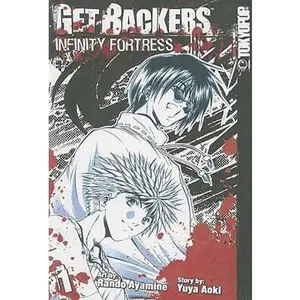 USED-GetBackers: Infinity Fortress Volume 1 by Rando Ayamine (Paperback)