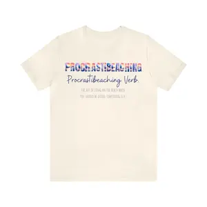 Procrastibeaching T-Shirt For Beach Lovers Unisex Him Her Gift For Beachcombers