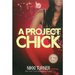 USED-A Project Chick by Turner, Nikki (Paperback)
