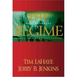USED-The Regime: Evil Advances / Before They Were Left Behind by Jerry B. Jenkins (Hardcover)