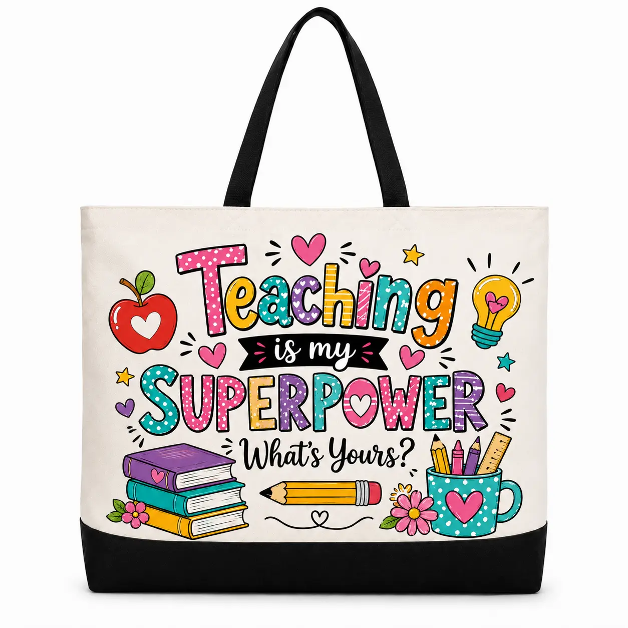 Teaching Is My Superpower Teacher Tote Bag | Large Canvas Teacher Gift