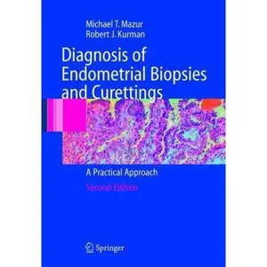USED-Diagnosis of Endometrial Biopsies and Curettings: A Practical Approach by Mazur, Michael (Hardcover)