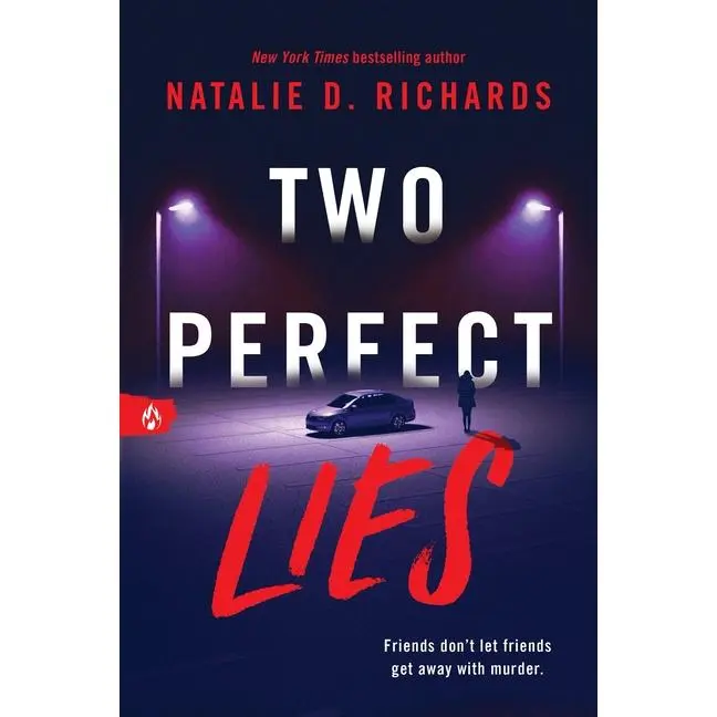 Two Perfect Lies by Natalie D. Richards (Paperback)