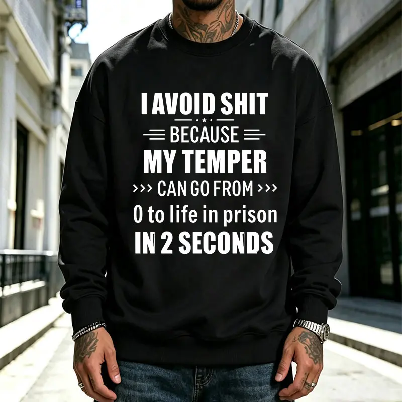 Men’s heavyweight sweatshirt featuring a printed slogan about self-deprecating humor—high street hip-hop casual style, versatile pullover