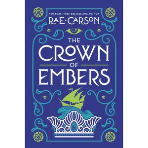 The Crown of Embers (Girl of Fire and Thorns: Volume Number 2) by Rae Carson [Paperback Book]