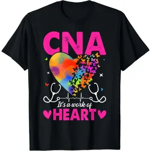 CNA It's A Work Of Heart Nursing Assistant Gifts Summer Casual Shortsleeve Cotton T-Shirt