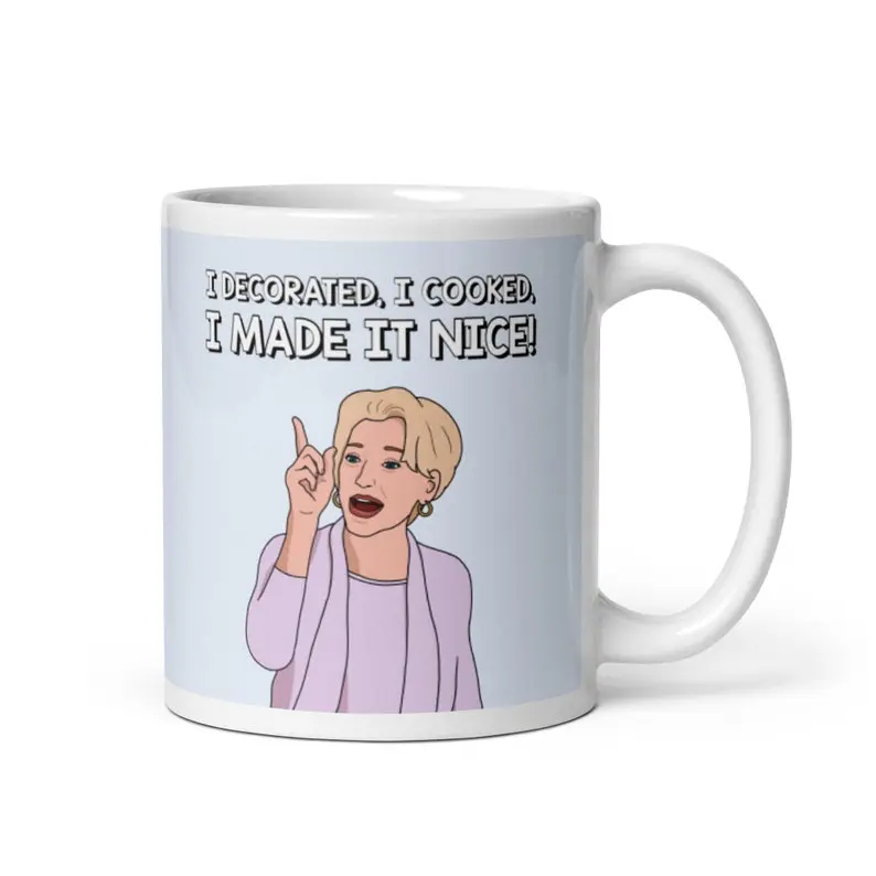 Real Housewives of New York RHONY Dorinda Medley I Decorated, I Cooked, I Made It Nice coffee mug  Reality TV Bravo gift