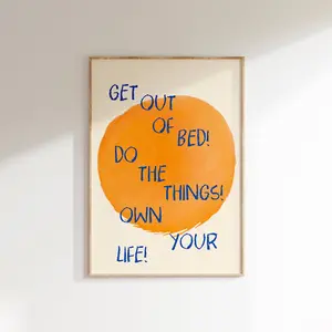 Modern Art Prints, Bedroom Wall Decor, Own Your Life Print, Unframed, Room Decor, Trendy Wall Art, Quote Art Print, Get Out of Bed, Do the Things