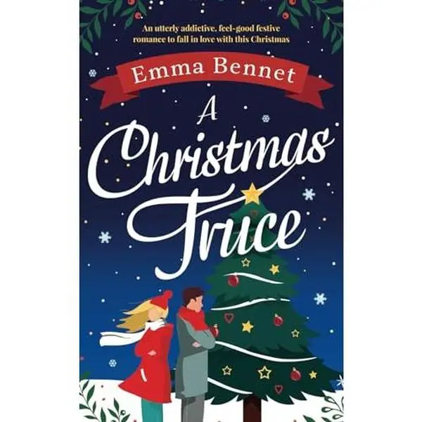 USED-A Christmas Truce: An utterly addictive, feel-good festive romance to fall in love with this Christmas (Cozy romances) by EMMA BENNET (Paperback)