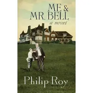 USED-Me & Mr. Bell by Roy, Philip (Paperback)