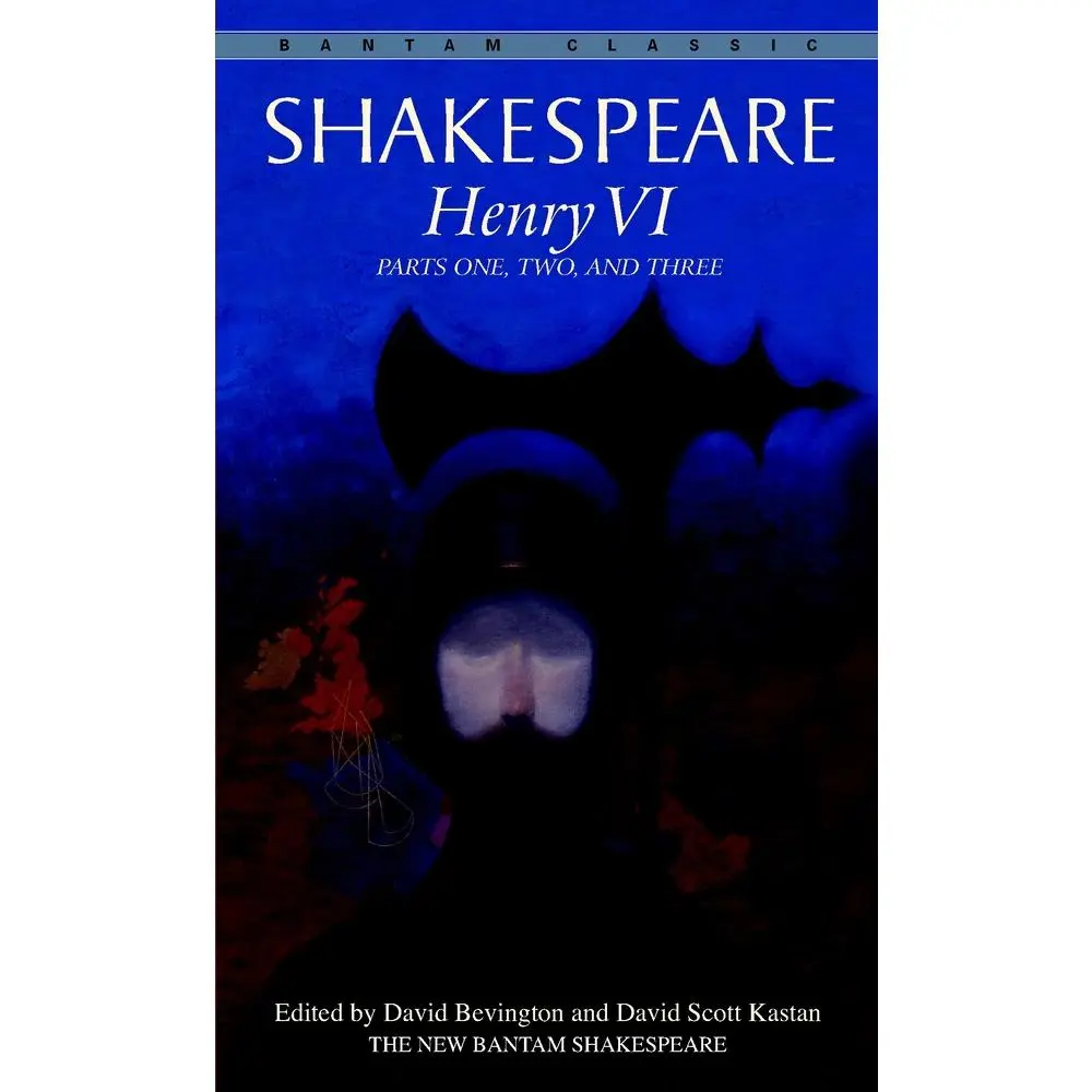 USED-Henry VI: Parts One, Two, and Three by Shakespeare, William (Mass Market Paperback)