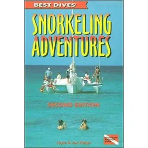 USED-Best Dives' Snorkeling Adventures, 2nd edition (Best Dives, 5) by Joyce (Paperback)