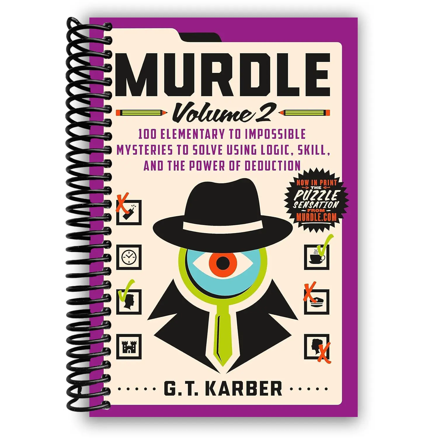 Murdle Volume 2 Griffin Spiral-Bound Notebook - 100 Elementary to Impossible Murder Mysteries, Logic Puzzles, Detective Game for Armchair Solvers (13.4 oz, 6.15x0.96x9.15 in), 13.4 Ounces