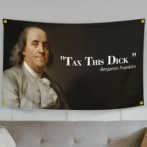 Benjamin Franklin Quote Poster Canvas Wall Art Funny Poster Tax This D*ck Poster Banner Room Decor 3×5ft Tapestry