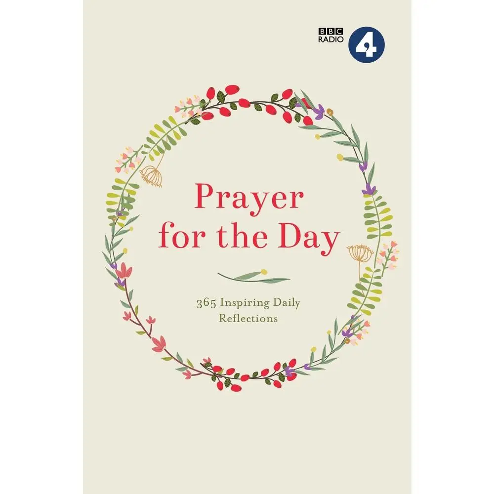 USED-Prayer for the Day Volume I: 365 Inspiring Daily Reflections by BBC Radio 4 (Hardcover)